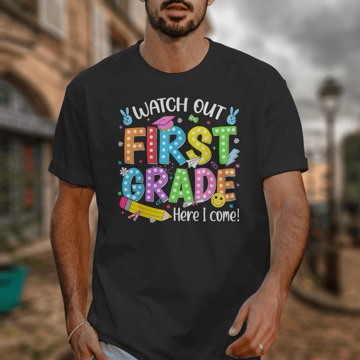 Watch Out First Grade Here I Come Back To School 1st Grade Unisex T-Shirt Watch Out First Grade Here I Come Back To School 1st Grade Unisex T-Shirt