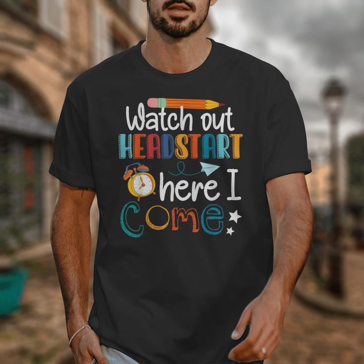Watch Out Head Start Here I Come Head Start Back To School Unisex T-Shirt Watch Out Head Start Here I Come Head Start Back To School Unisex T-Shirt