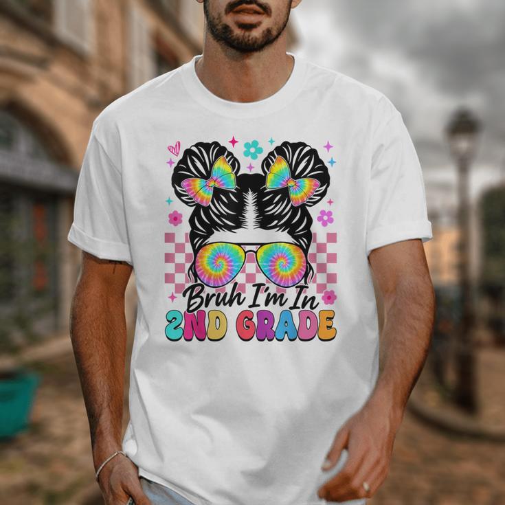 Back To School Bruh I'm In 2nd Grade Cute Girls Messy Bun Unisex T-Shirt Back To School Bruh I'm In 2nd Grade Cute Girls Messy Bun Unisex T-Shirt