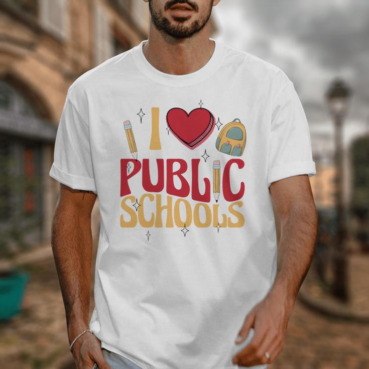 Back To School Education I Love Public Schools Unisex T-Shirt Back To School Education I Love Public Schools Unisex T-Shirt