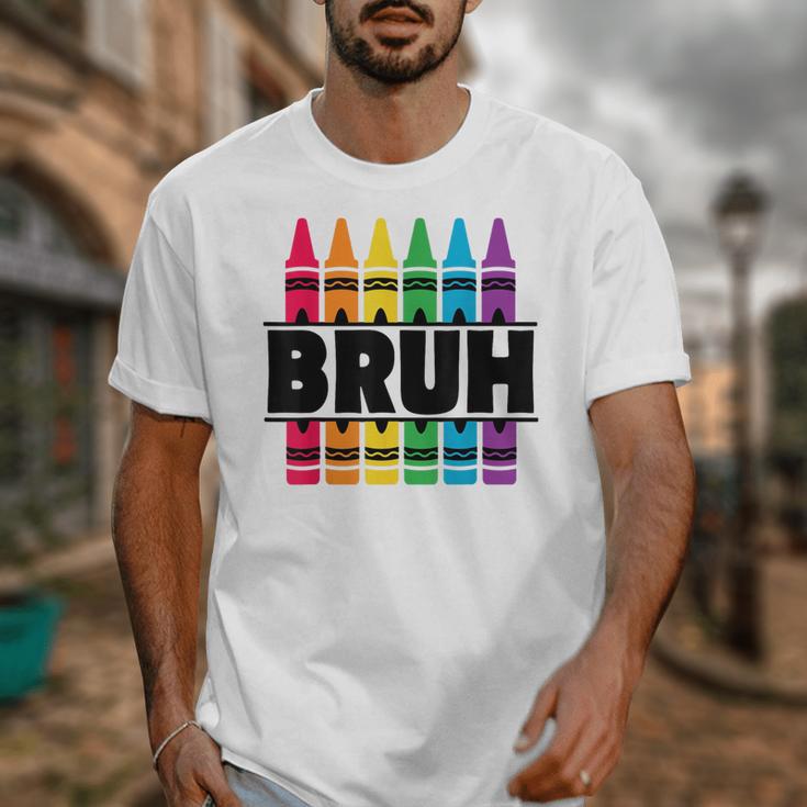 BRUH Back To School Colorful Crayons First Day Of School Unisex T-Shirt BRUH Back To School Colorful Crayons First Day Of School Unisex T-Shirt