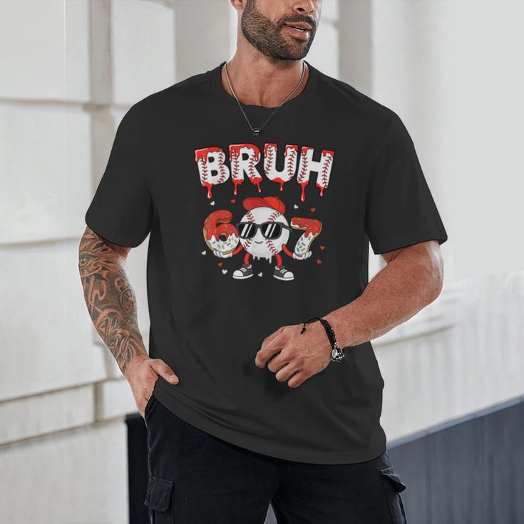 67 Bruh Valentines Baseball Boys Kids Six Seven 6 7 Unisex T-Shirt 67 Bruh Valentines Baseball Boys Kids Six Seven 6 7 Unisex T-Shirt