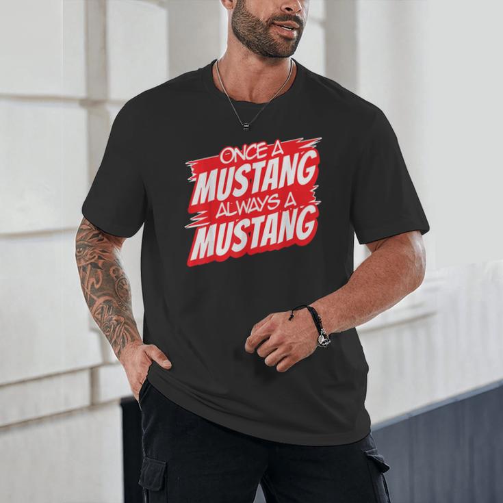 Always A Mustang Back To School Spirit R Unisex T-Shirt Always A Mustang Back To School Spirit R Unisex T-Shirt