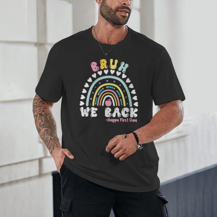 Bruh We Back Happy First Day Of School Back To School Kids Unisex T-Shirt Bruh We Back Happy First Day Of School Back To School Kids Unisex T-Shirt