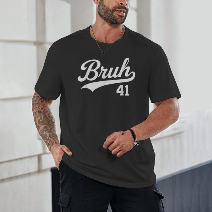 Bruh Baseball Style Number 41 Sports Bro Slang Meme Brother Unisex T-Shirt Bruh Baseball Style Number 41 Sports Bro Slang Meme Brother Unisex T-Shirt