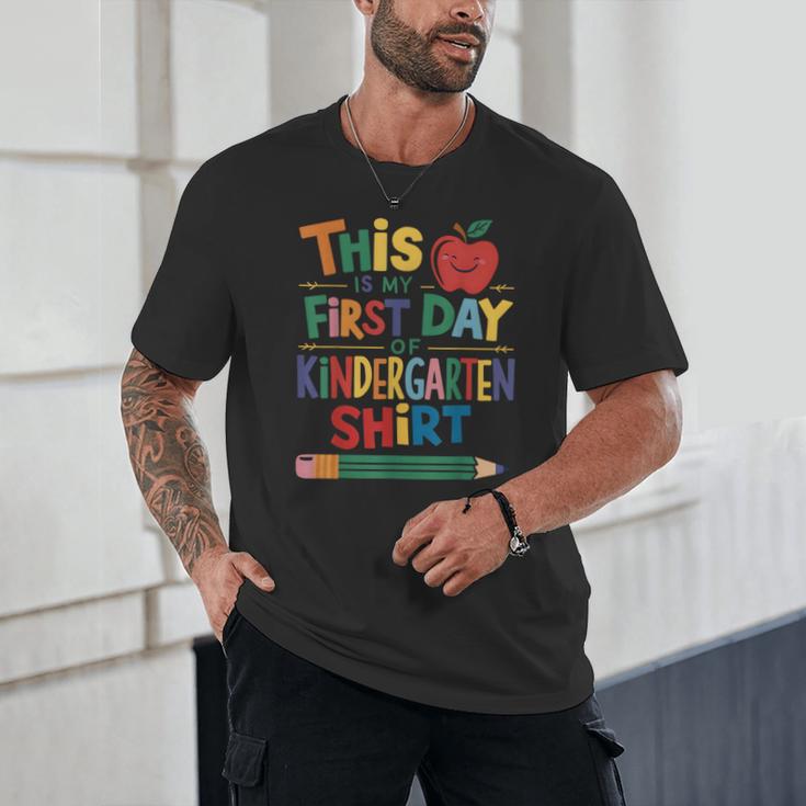 This Is My First Day Of Kindergarten Shirt Back To School Unisex T-Shirt This Is My First Day Of Kindergarten Shirt Back To School Unisex T-Shirt