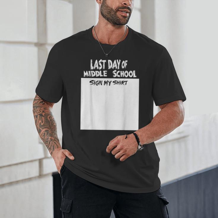 Fun Last Day Of School Sign My Shirt Back To School Cool Unisex T-Shirt Fun Last Day Of School Sign My Shirt Back To School Cool Unisex T-Shirt