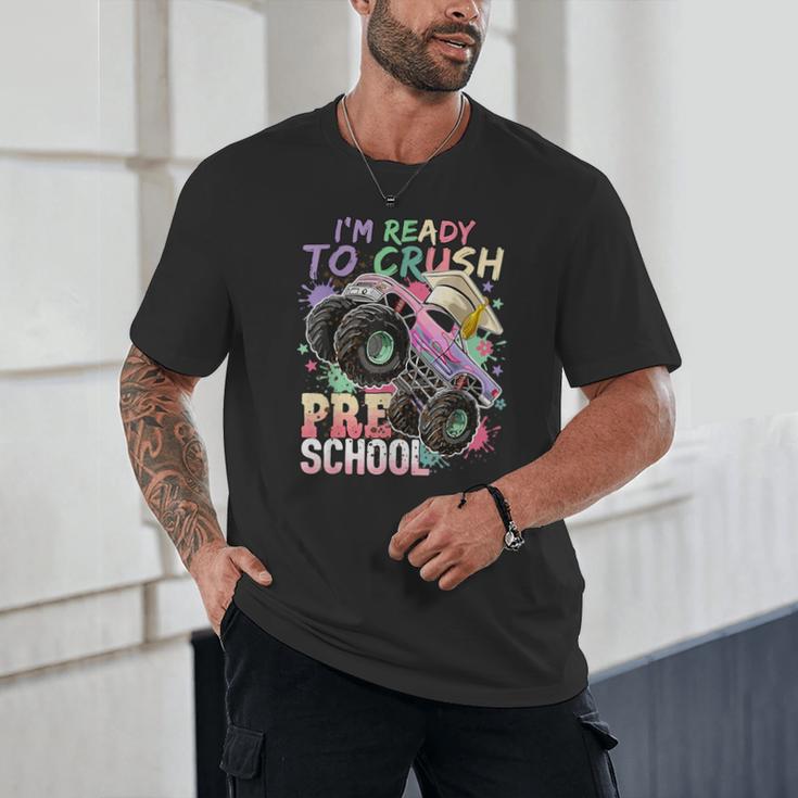 Girls Monster Trucks Ready To Crush Preschool Back To School Unisex T-Shirt Girls Monster Trucks Ready To Crush Preschool Back To School Unisex T-Shirt