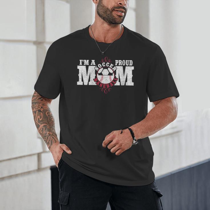 I'm a Proud Soccer Baseball Mom Unisex T-Shirt