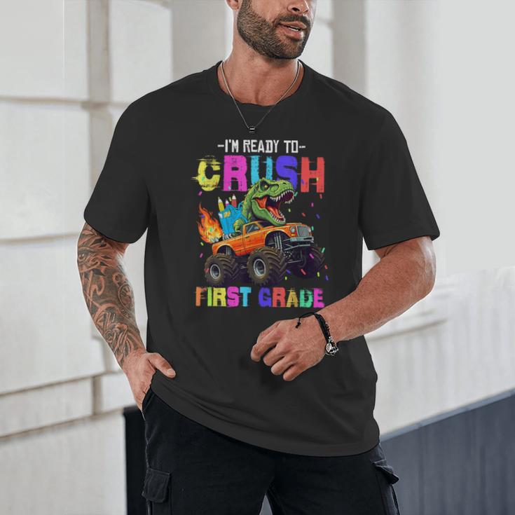 I'm Ready To Crush First Grade Dinosaur Truck Back To School Unisex T-Shirt