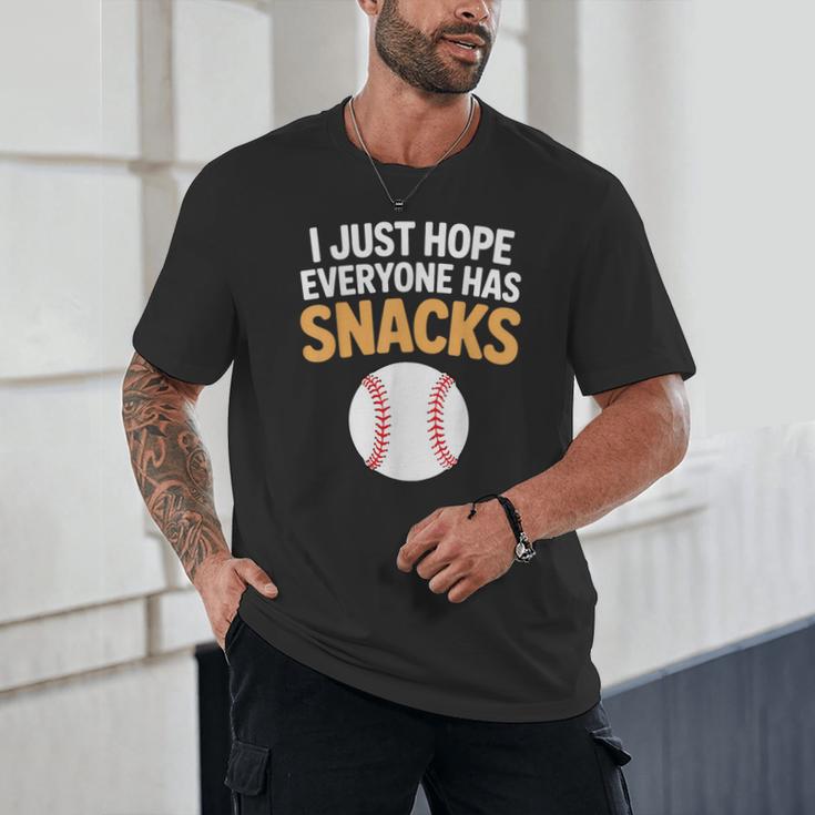 I Just Hope Everyone Has Snacks Baseball Game Day Fan Unisex T-Shirt I Just Hope Everyone Has Snacks Baseball Game Day Fan Unisex T-Shirt