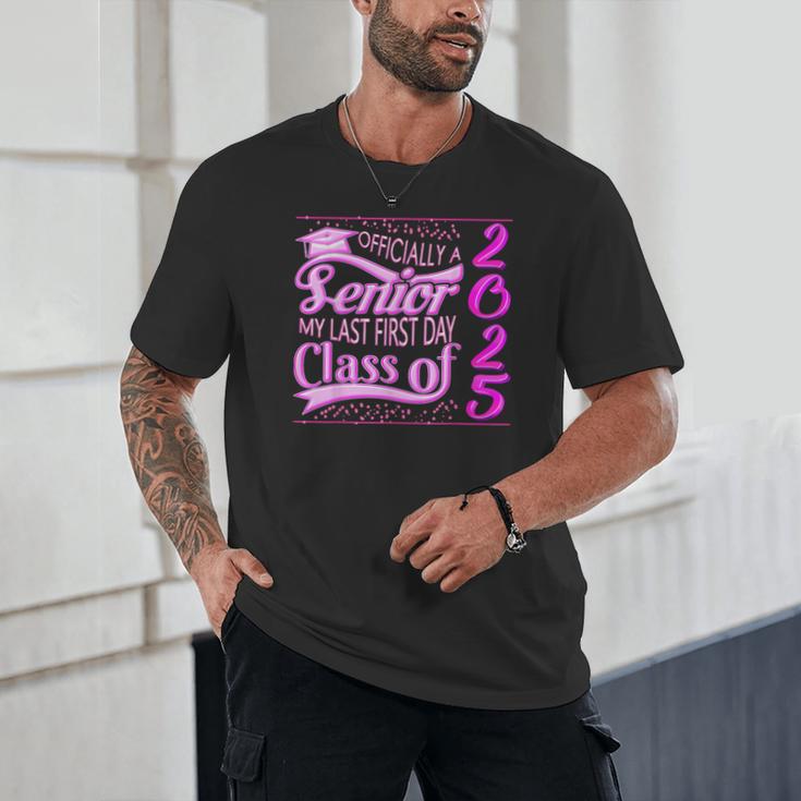 My Last First Day Senior Back To School 2025 Class Of 2025 Unisex T-Shirt My Last First Day Senior Back To School 2025 Class Of 2025 Unisex T-Shirt