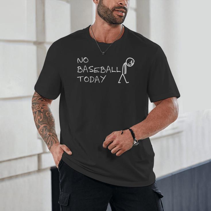 No Baseball Today Sad Stickman Sports Fan Unisex T-Shirt No Baseball Today Sad Stickman Sports Fan Unisex T-Shirt