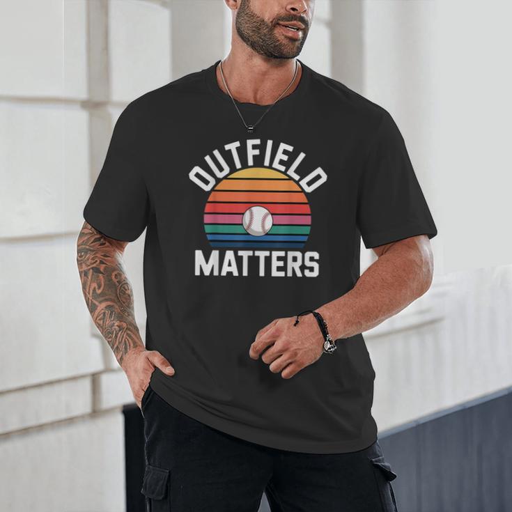 Outfield Matters Baseball Outfielder Athlete Sports Unisex T-Shirt Outfield Matters Baseball Outfielder Athlete Sports Unisex T-Shirt