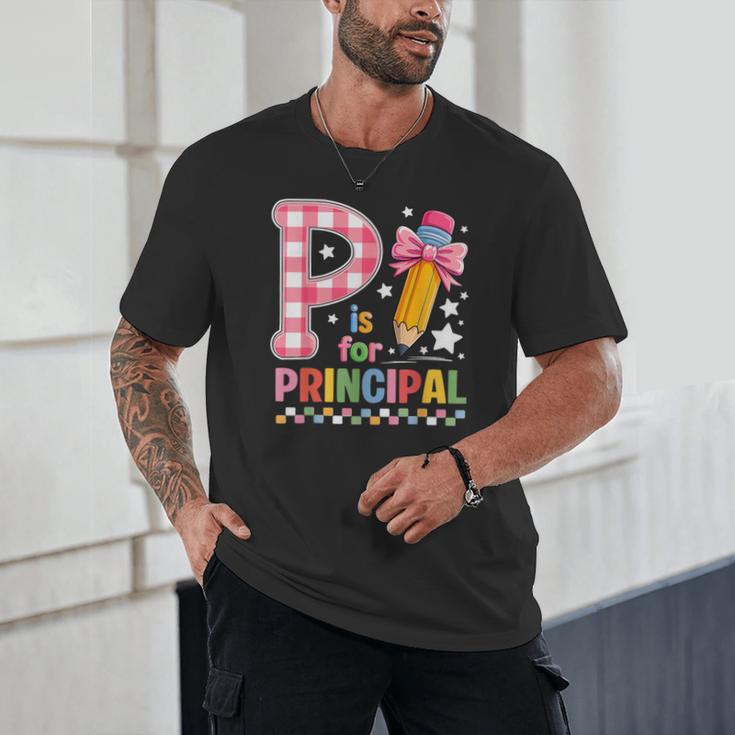 P Is For Principal Back To School Pencil Bow Principal Women Unisex T-Shirt P Is For Principal Back To School Pencil Bow Principal Women Unisex T-Shirt
