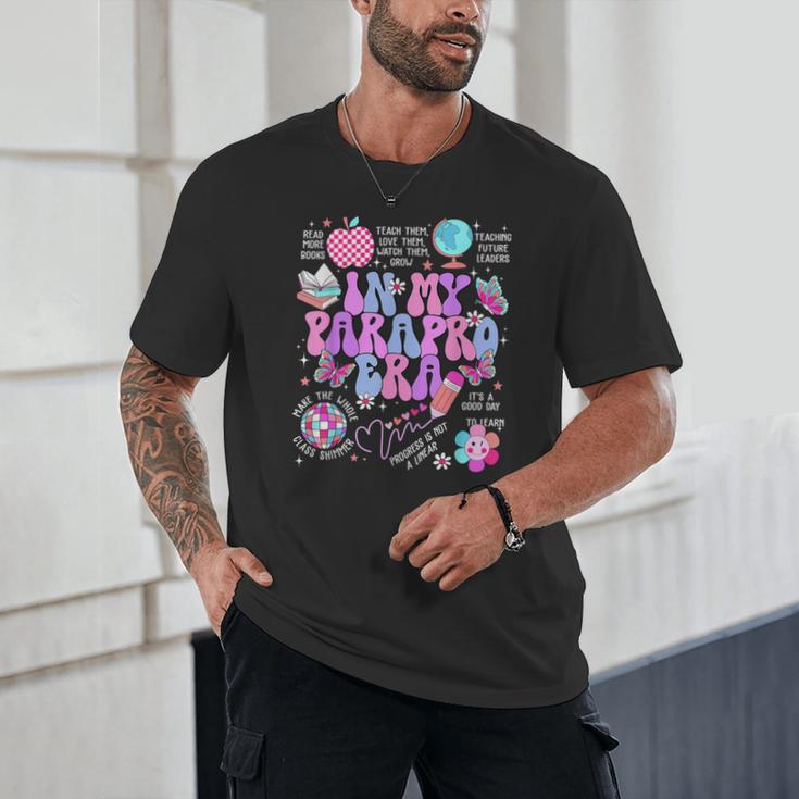 In My Parapro Era Paraprofessional First Day Back To School Unisex T-Shirt In My Parapro Era Paraprofessional First Day Back To School Unisex T-Shirt