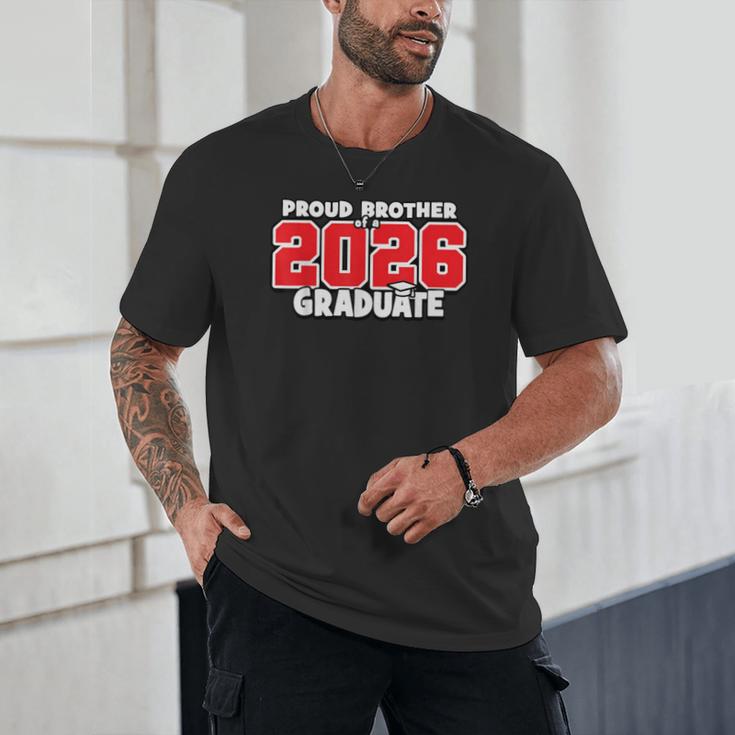 Proud Brother Of 2026 Graduate Matching Back To School R Unisex T-Shirt Proud Brother Of 2026 Graduate Matching Back To School R Unisex T-Shirt