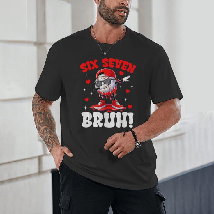 Six Seven 67 Bruh 6 7 Meme Valentine Baseball Drip Boys Kids Unisex T-Shirt Six Seven 67 Bruh 6 7 Meme Valentine Baseball Drip Boys Kids Unisex T-Shirt