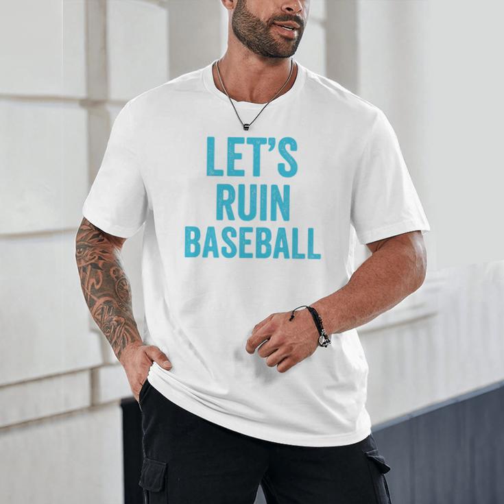 Let's Ruin Baseball Baseball Humor Sarcastic Baseball Premium Tri-Blend Unisex T-Shirt