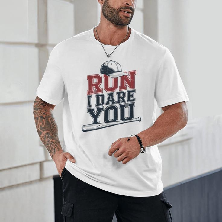 Run I Dare You Baseball Catcher Player Fan Unisex T-Shirt Run I Dare You Baseball Catcher Player Fan Unisex T-Shirt