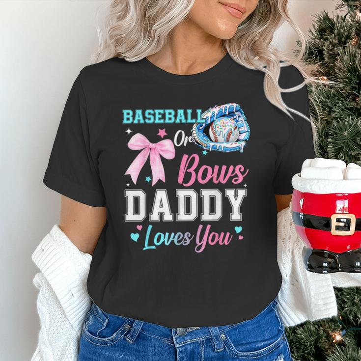 Baseball Or Bows Your Daddy Loves You Gender Reveal Matching Unisex T-Shirt Baseball Or Bows Your Daddy Loves You Gender Reveal Matching Unisex T-Shirt