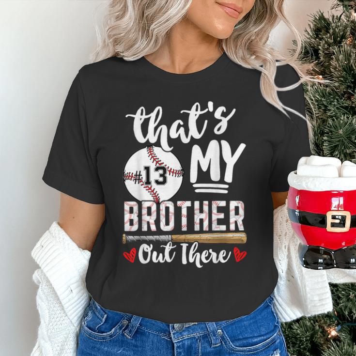 Baseball Jersey Number 13 That's My Brother Out There Unisex T-Shirt