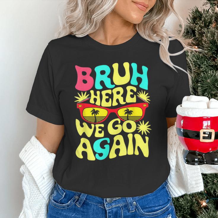 Bro First Day Of School Back To School Bruh Here We Go Again Unisex T-Shirt Bro First Day Of School Back To School Bruh Here We Go Again Unisex T-Shirt
