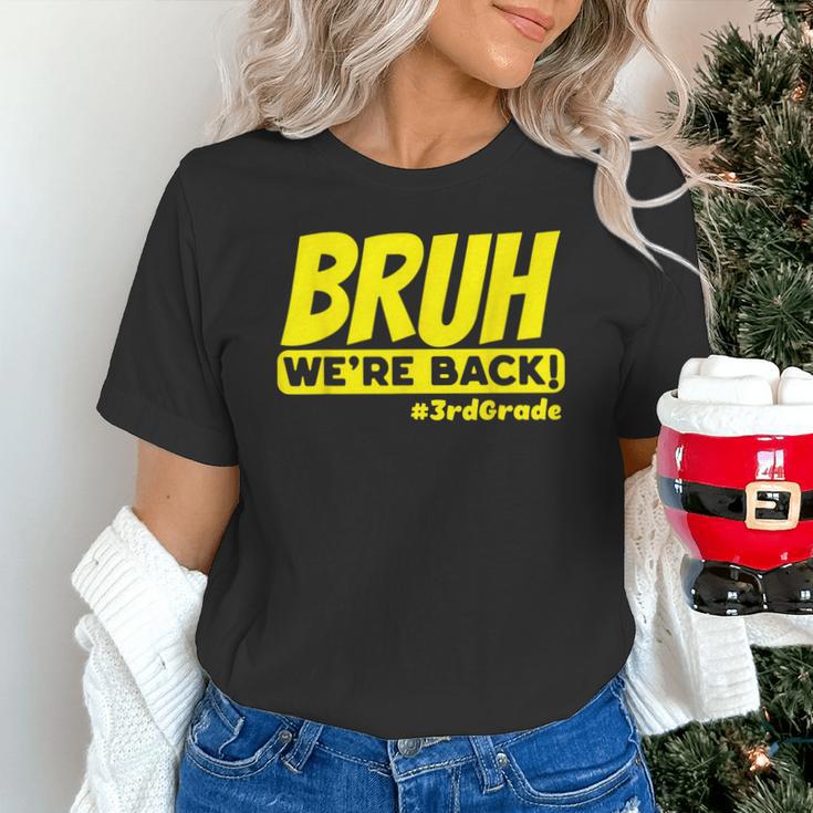 Bruh We'Re Back FUNNY 3rd Grade Back To School Third Grade Unisex T-Shirt Bruh We'Re Back FUNNY 3rd Grade Back To School Third Grade Unisex T-Shirt