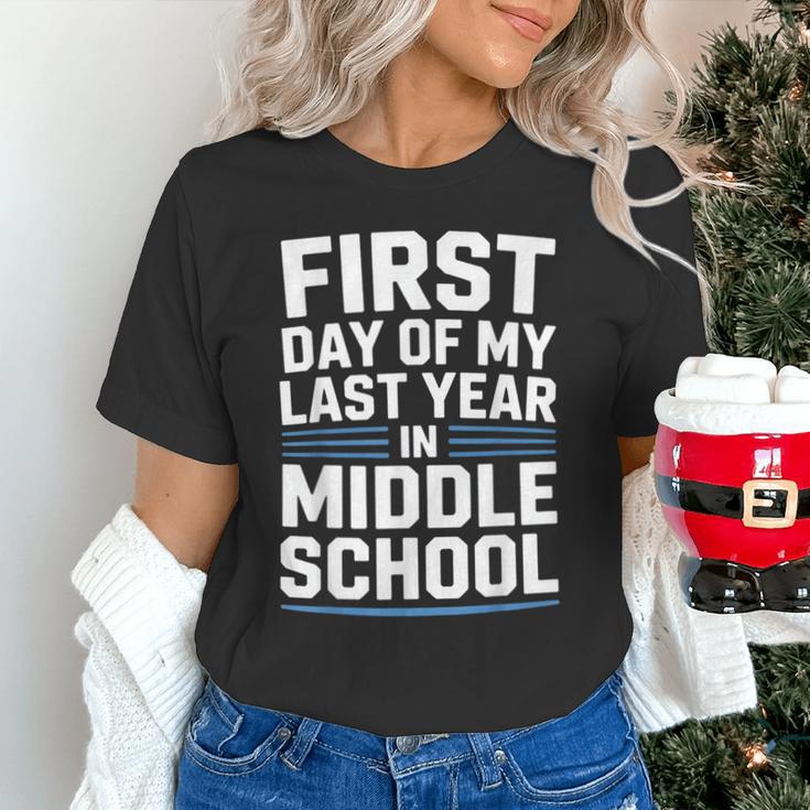 First Day Of My Last Year In Middle School Back To School Unisex T-Shirt First Day Of My Last Year In Middle School Back To School Unisex T-Shirt