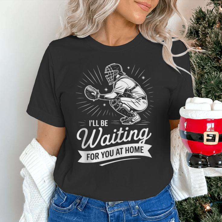 I'Ll Be Waiting For You At Home Baseball Unisex T-Shirt I'Ll Be Waiting For You At Home Baseball Unisex T-Shirt