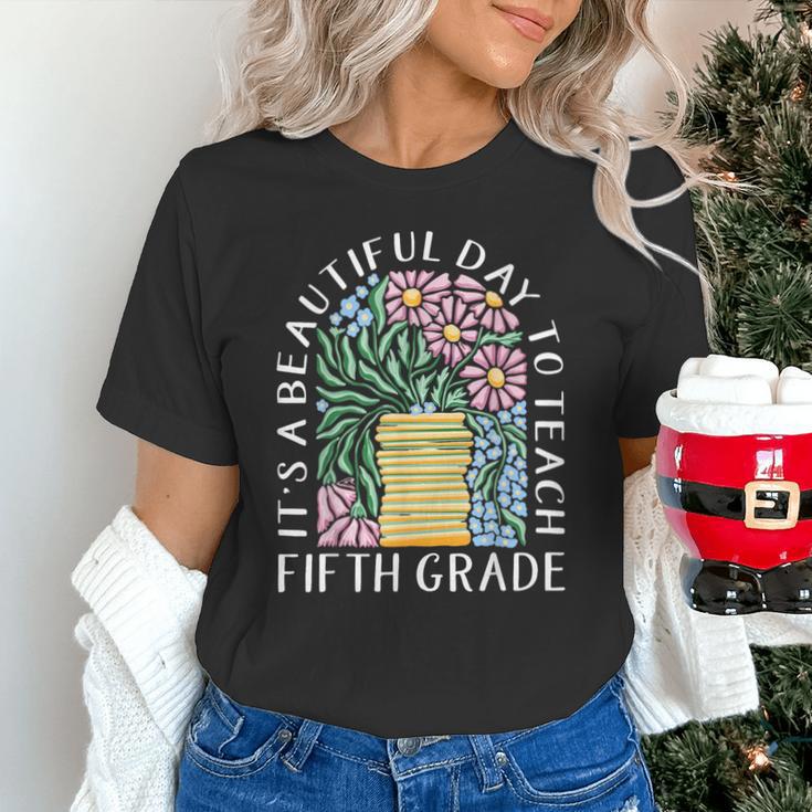It's A Beautiful Day To Teach Fifth Grade Back To School Unisex T-Shirt It's A Beautiful Day To Teach Fifth Grade Back To School Unisex T-Shirt