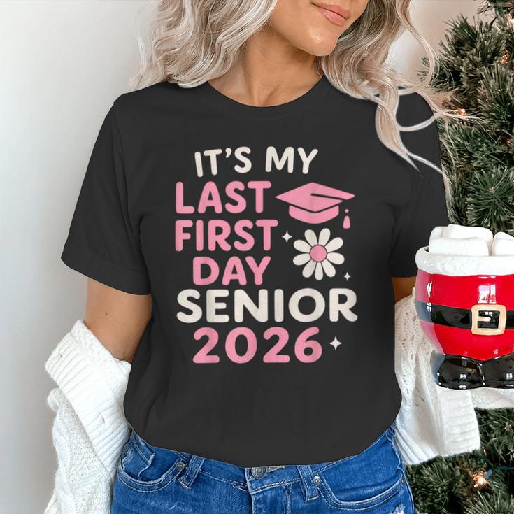 It’s My Last First Day Senior 2026 Back To School Class 2026 Unisex T-Shirt