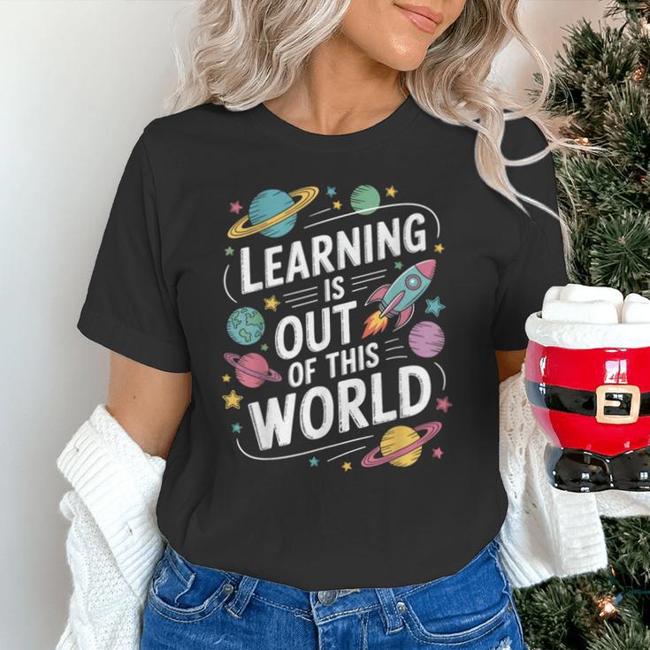 Learning Is Out Of This World Back To School Unisex T-Shirt