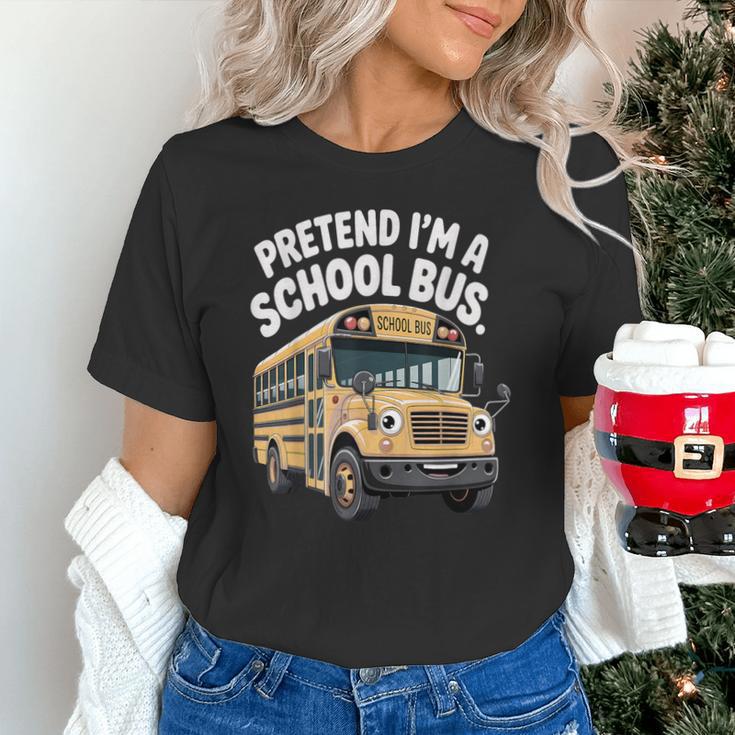 Pretend I'm A School Bus Back To School Bus Lover Unisex T-Shirt Pretend I'm A School Bus Back To School Bus Lover Unisex T-Shirt