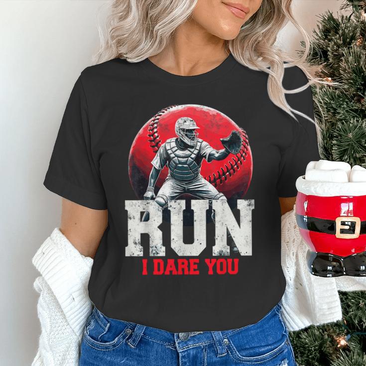 Run I Dare You Baseball Ball Player Catcher Coach Tee Unisex T-Shirt