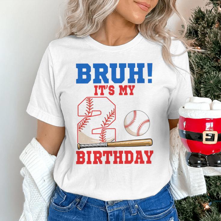 Bruh It's My 2nd Birthday Boy Baseball Themed Party Unisex T-Shirt Bruh It's My 2nd Birthday Boy Baseball Themed Party Unisex T-Shirt