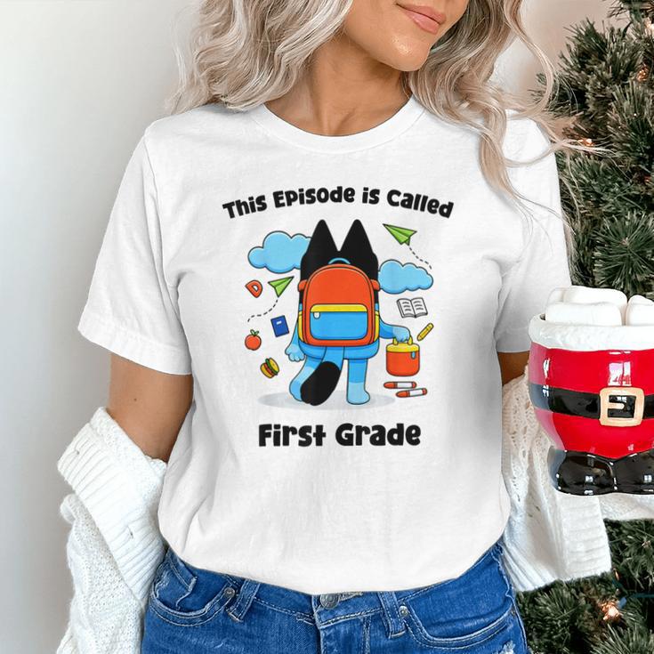 This Episode Is Called First Grade Back To School Unisex T-Shirt