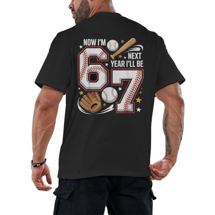 6 Year Old Birthday 67 Trend Baseball Now I’m 6 Next Year 7 Men's Back Print T-Shirt