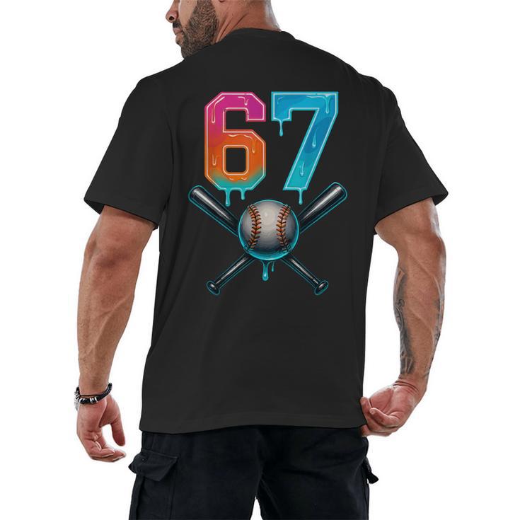 67 Baseball Meme Cool Drip Number 67 Player Or 67th Birthday Men's Back Print T-Shirt