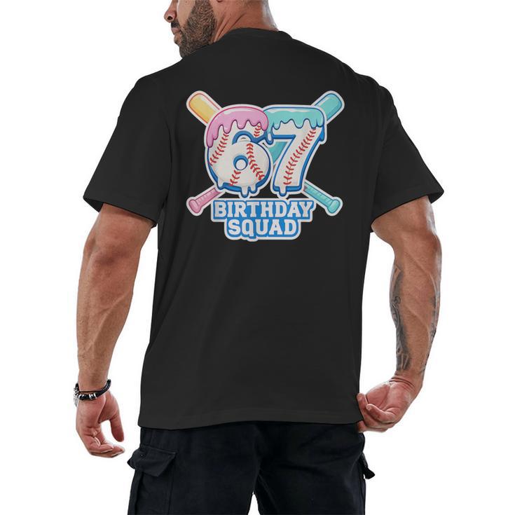 67th Birthday Squad Baseball Ice Cream Drip Birthday Squad Men's Back Print T-Shirt