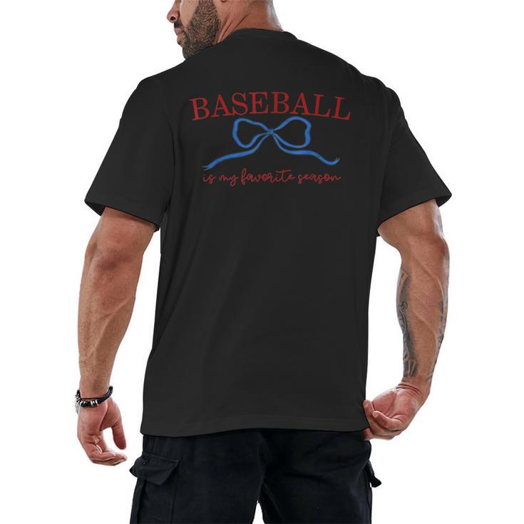 Baseball Is My Favorite Season Shirt Baseball Season Vibes Men's Back Print T-Shirt