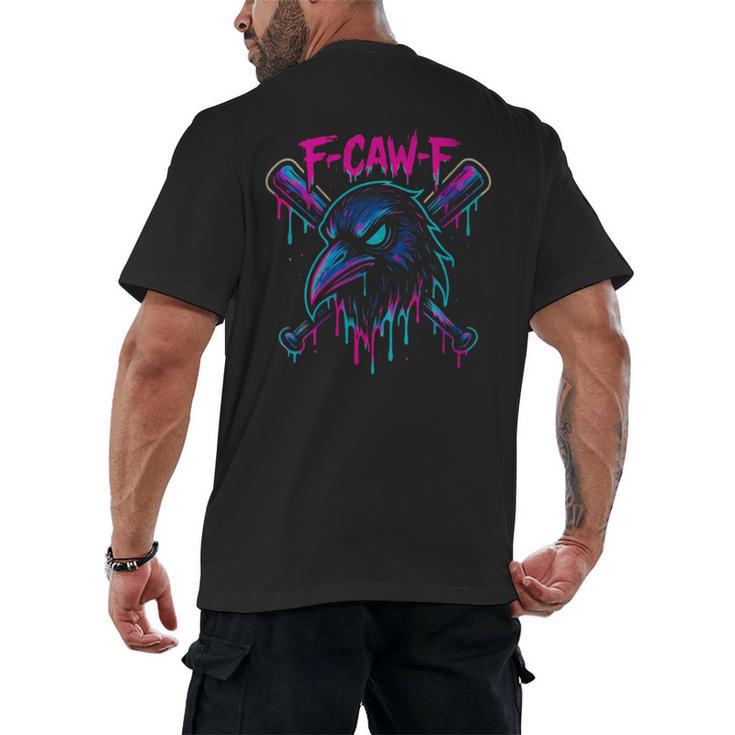 Cool Baseball F Caw F Crow Fcawf Raven Fawk Off Bird Men's Back Print T-Shirt