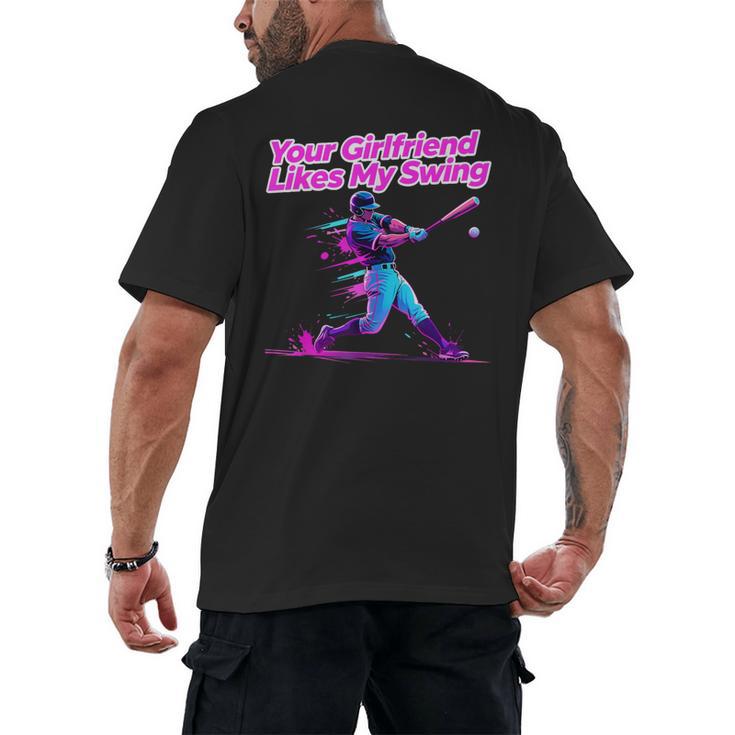 Your Girlfriend Likes My Swing Baseball Quote Boys Men Men's Back Print T-Shirt