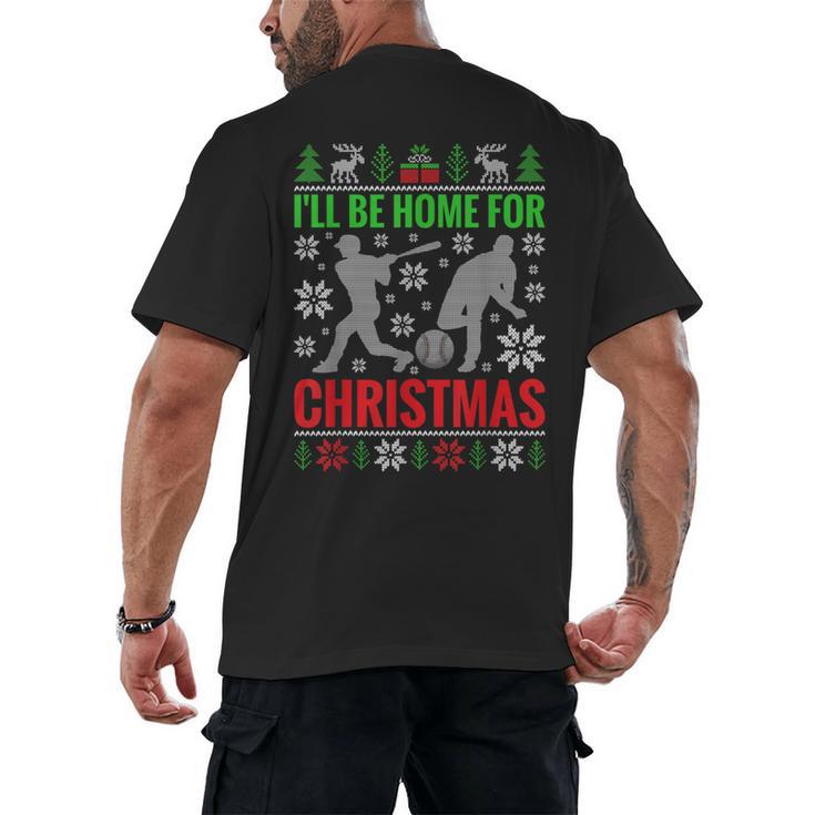 I'Ll Be Home For Christmas Baseball Xmas Men's Back Print T-Shirt