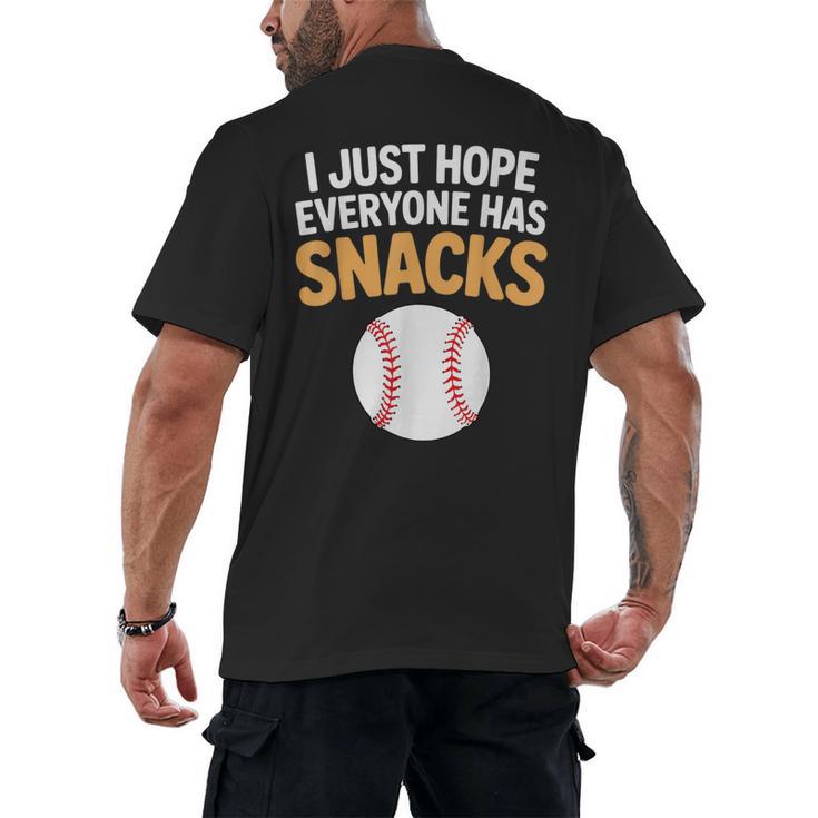 I Just Hope Everyone Has Snacks Baseball Game Day Fan Men's Back Print T-Shirt