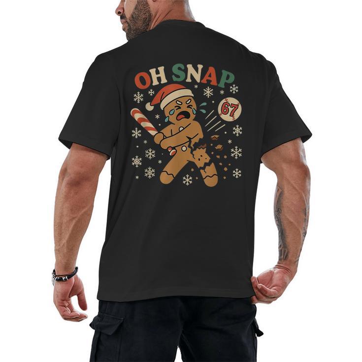 Oh Snap Gingerbread 67 Meme Baseball Christmas Xmas Men's Back Print T-Shirt