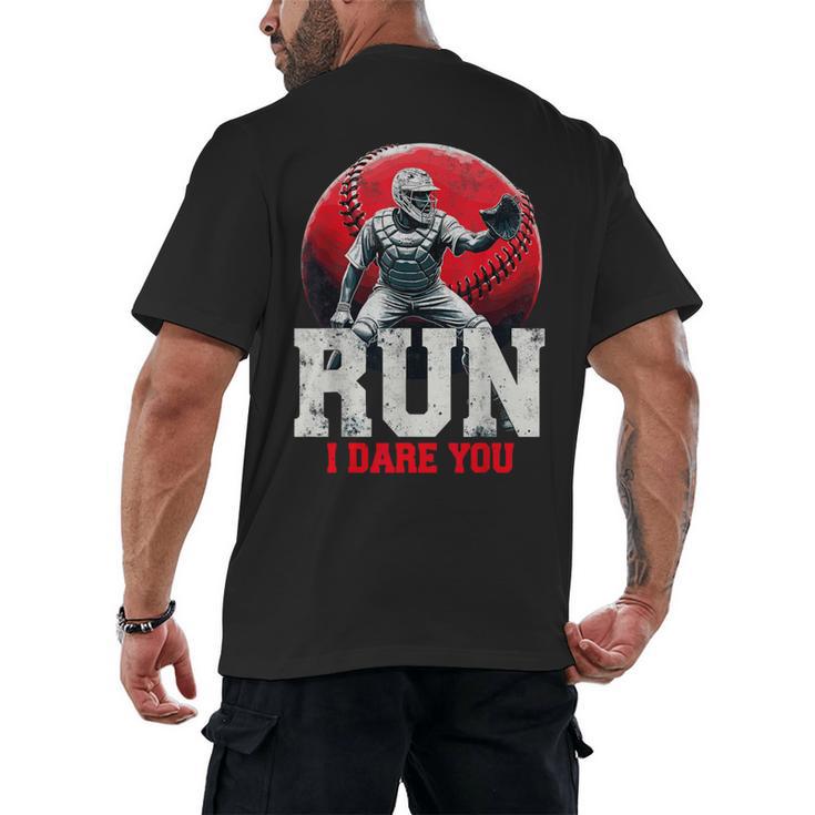 Run I Dare You Baseball Ball Player Catcher Coach Tee Men's Back Print T-Shirt