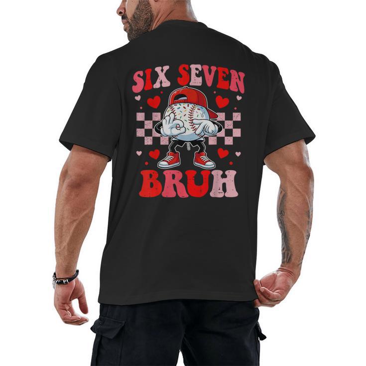 Six Seven 67 Bruh 6 7 Meme Baseball Ice Cream Drip Valentine Men's Back Print T-Shirt