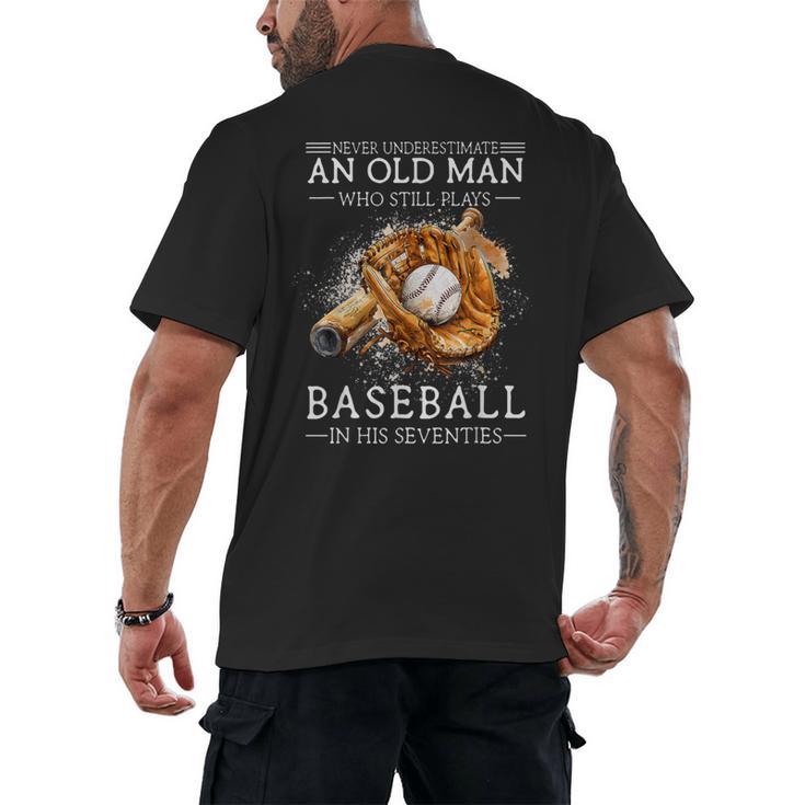 Never Underestimate An Old Man Who Still Plays Baseball Men's Back Print T-Shirt