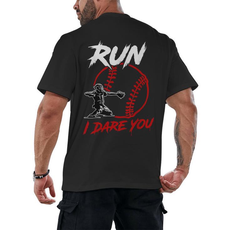 Vintage Baseball Catcher Boys Go Ahead Run I Dare You Men's Back Print T-Shirt